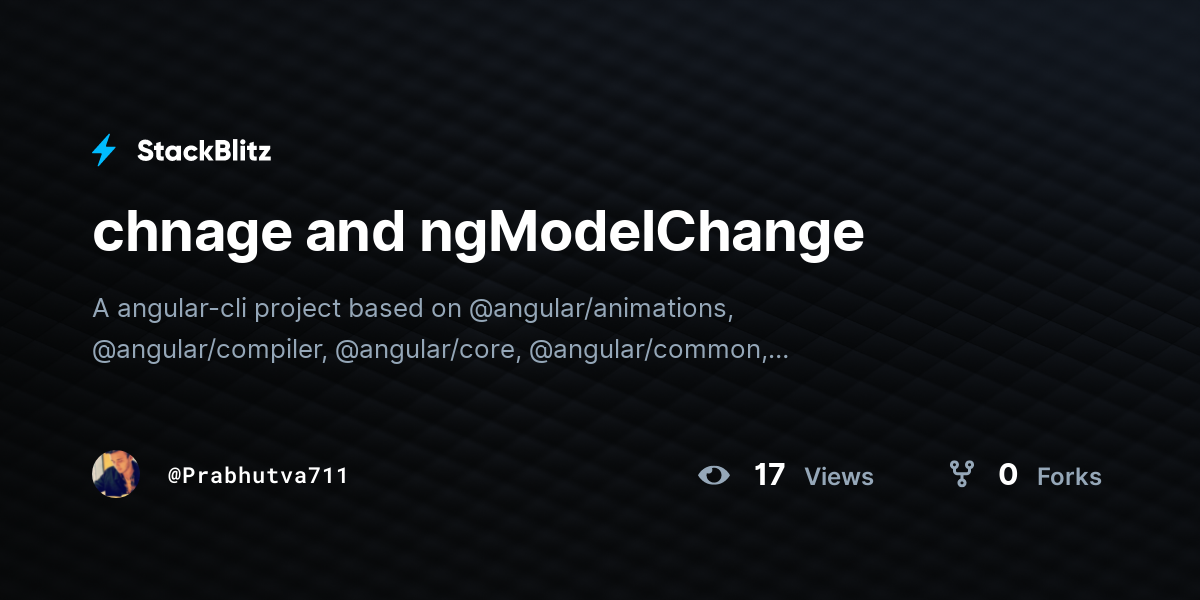 Chnage And Ngmodelchange Stackblitz