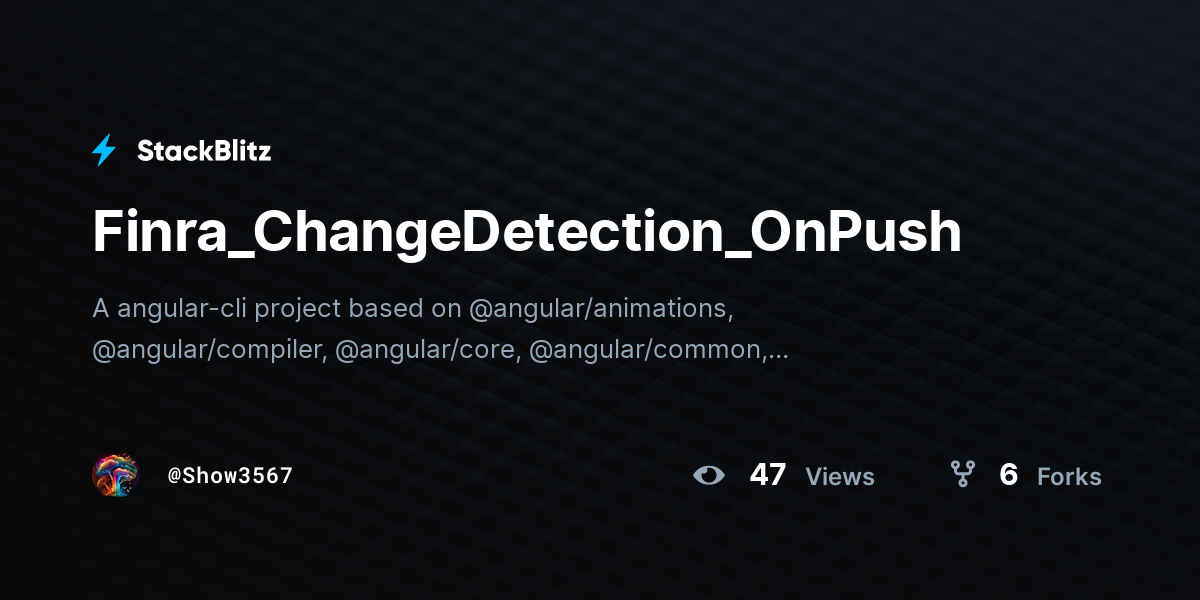 Finra_ChangeDetection_OnPush - StackBlitz