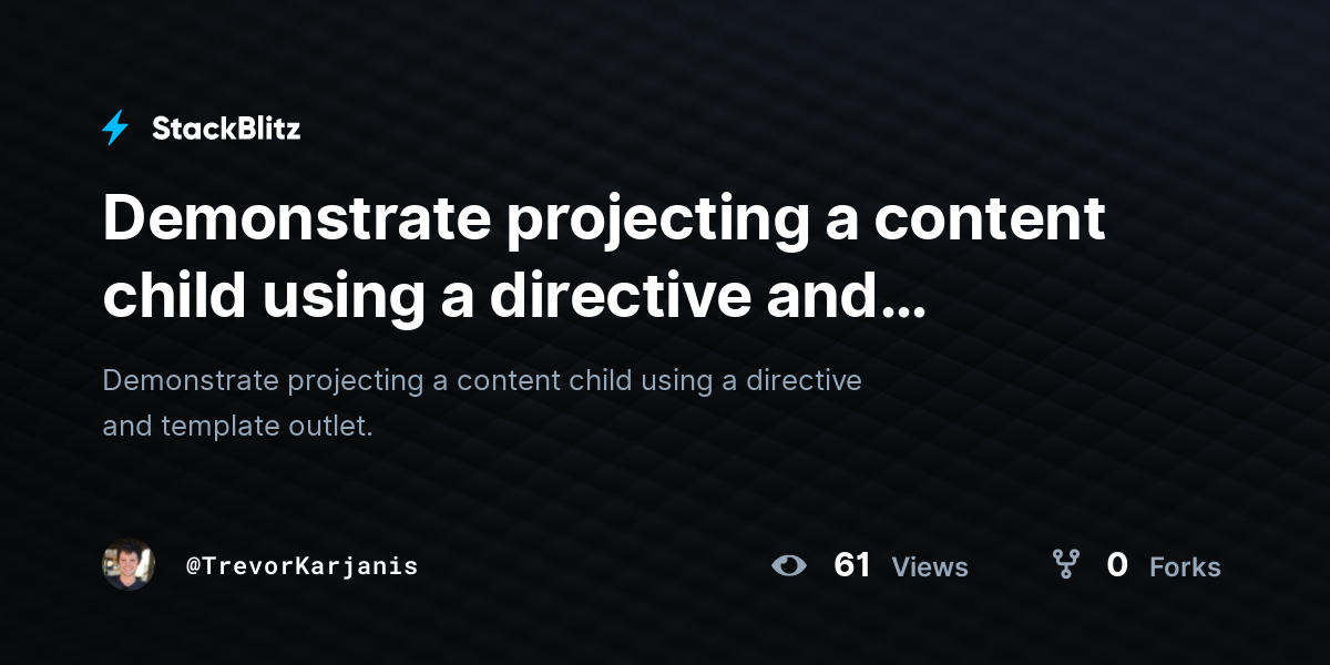 Demonstrate projecting a content child using a directive and template ...