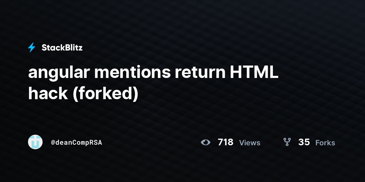 angular mentions return HTML hack (forked) - StackBlitz