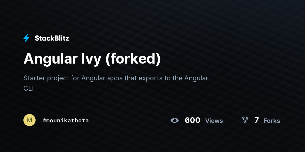 Angular Ivy (forked) - StackBlitz