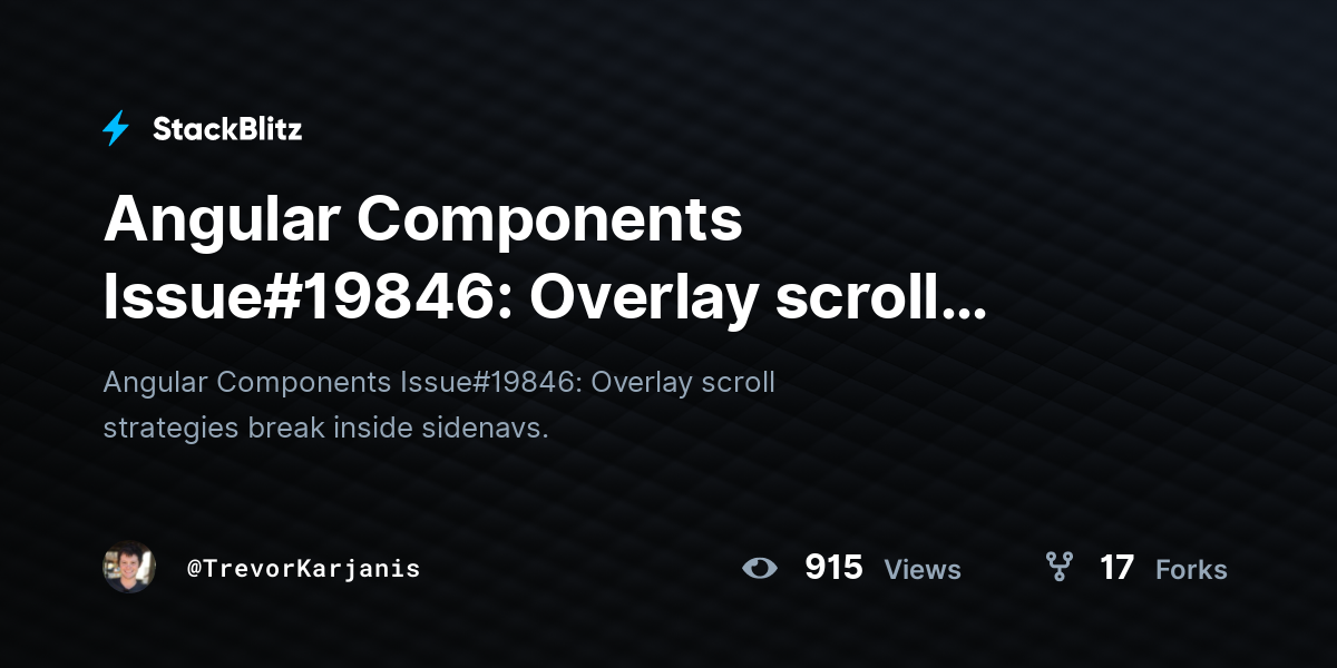 Angular Components Issue#19846: Overlay scroll strategies break inside ...