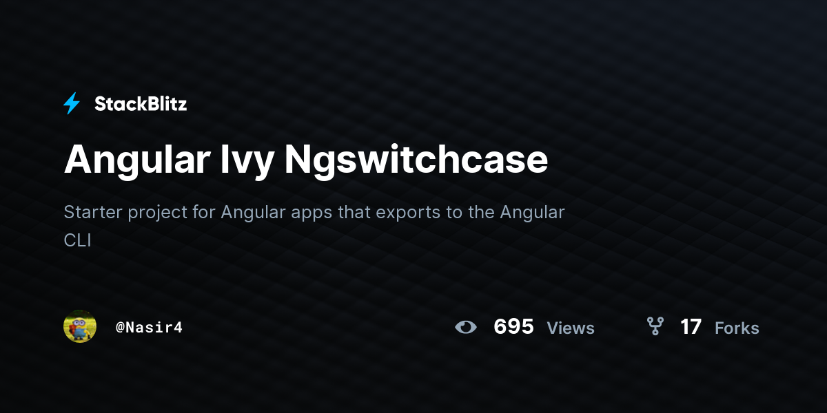Angular Ivy Ngswitchcase - StackBlitz