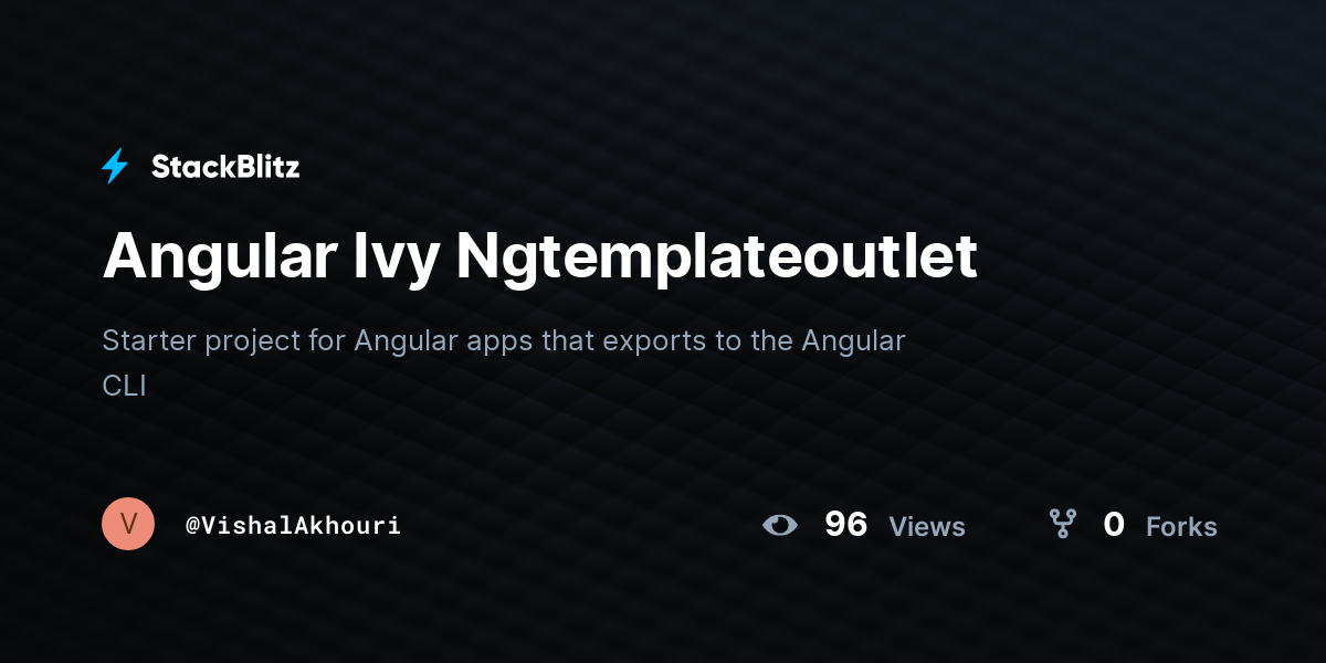 Angular Ivy Ngtemplateoutlet - StackBlitz