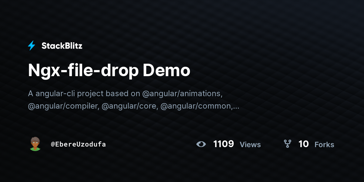 Ngx-file-drop Demo - StackBlitz
