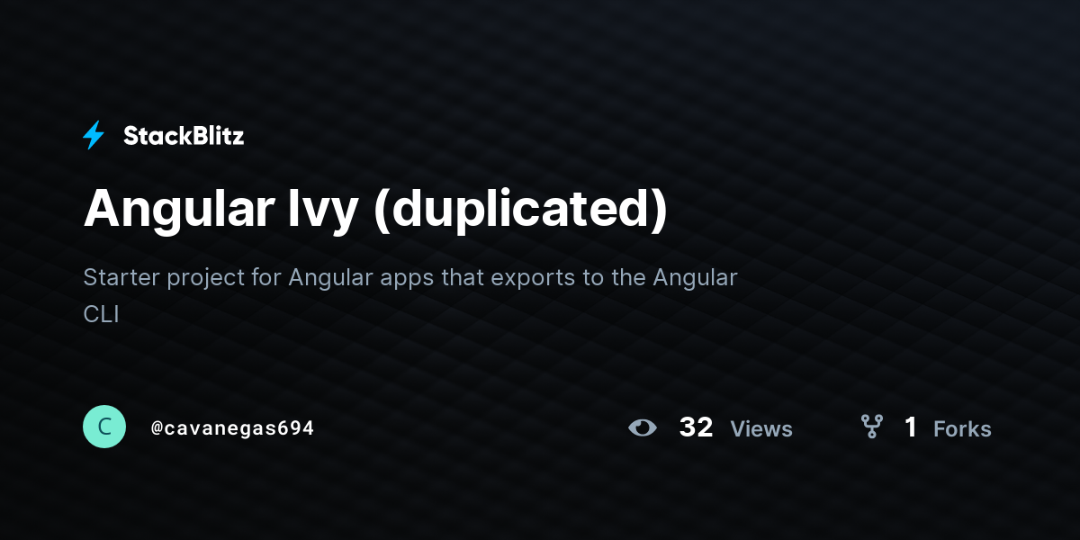 Angular Ivy (duplicated) - StackBlitz