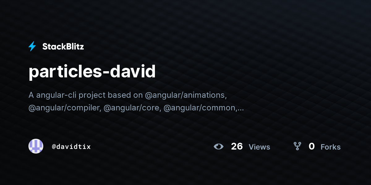 particles-david - StackBlitz