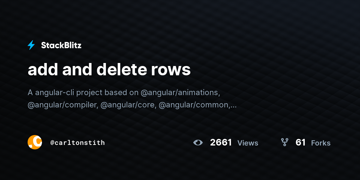 add and delete rows - StackBlitz