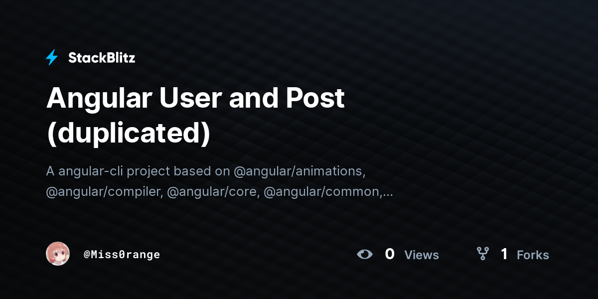 Angular User and Post (duplicated) - StackBlitz