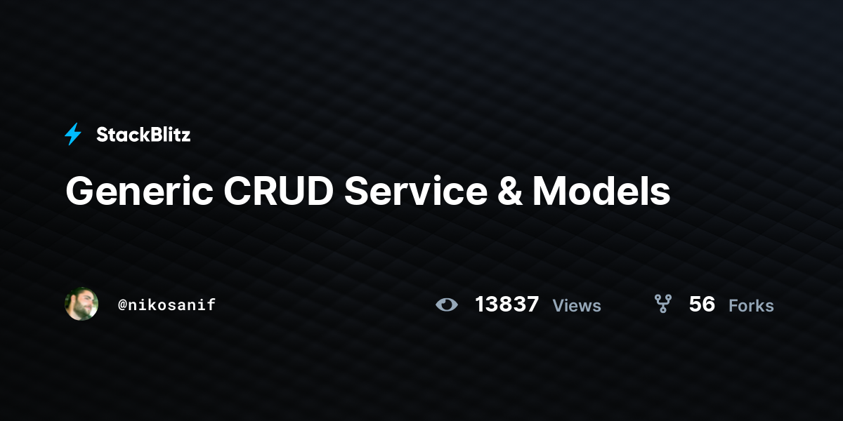 Generic CRUD Service & Models - StackBlitz