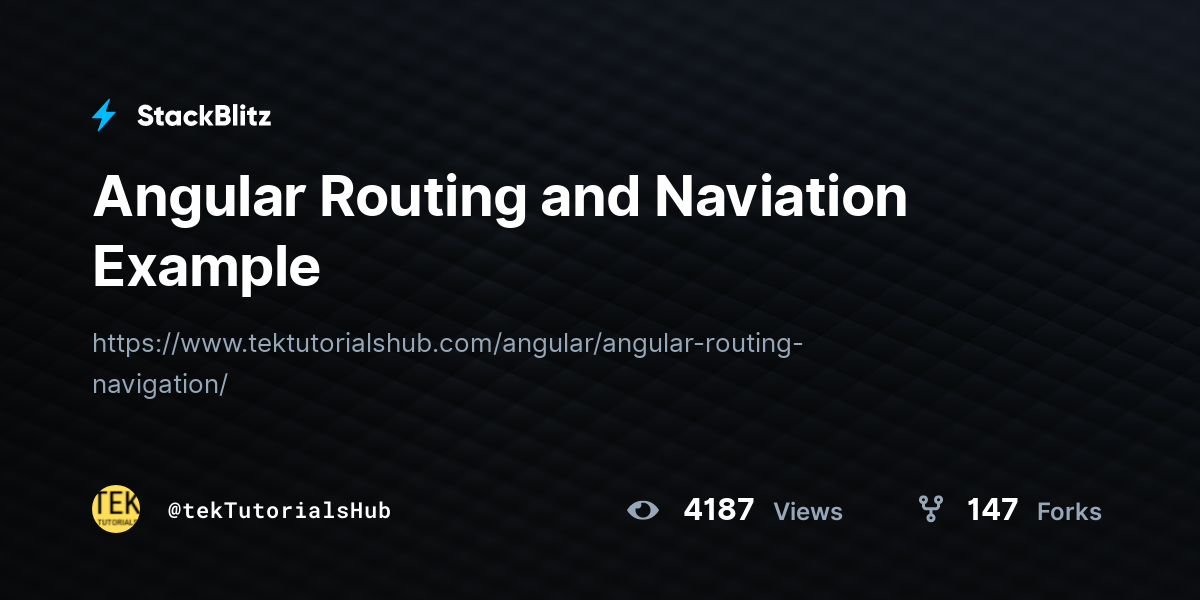 Angular Routing and Naviation Example - StackBlitz