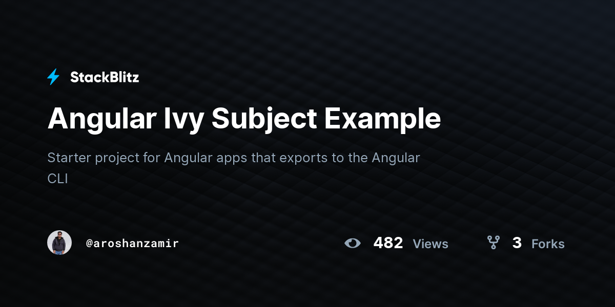 Angular Ivy Subject Example - StackBlitz