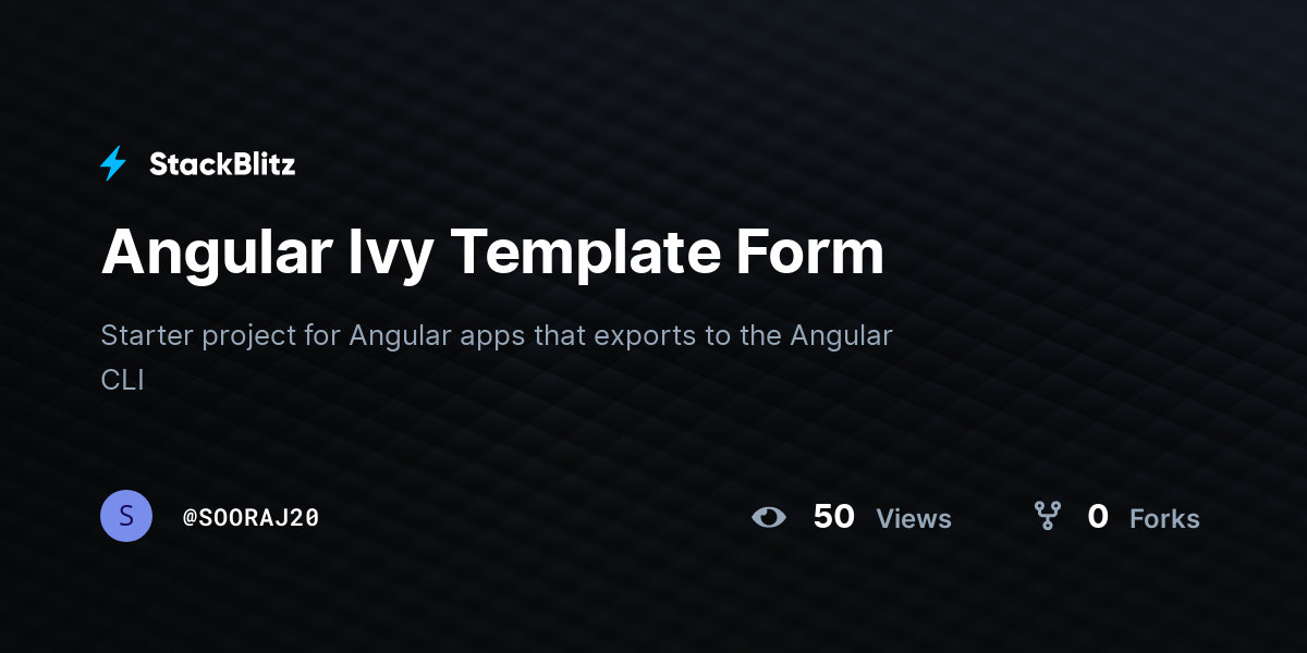 Angular Ivy Template Form - StackBlitz