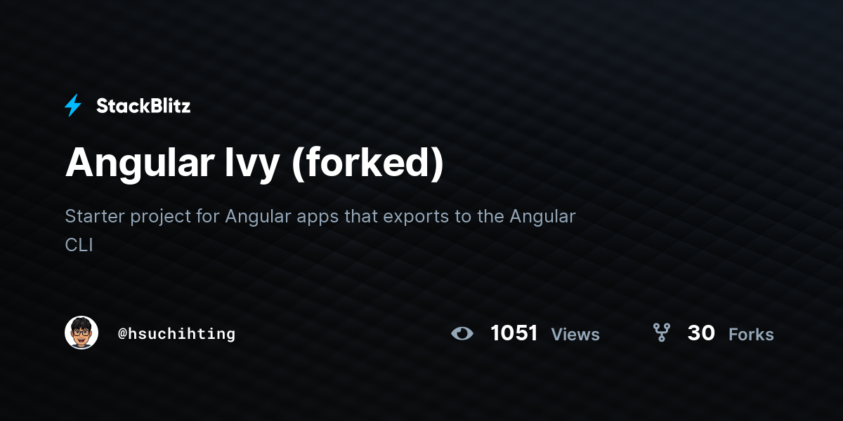 Angular Ivy (forked) - StackBlitz
