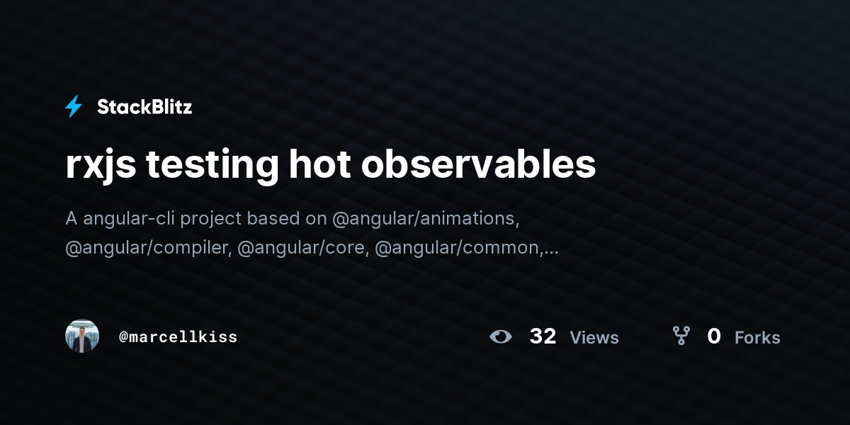 rxjs testing hot observables - StackBlitz