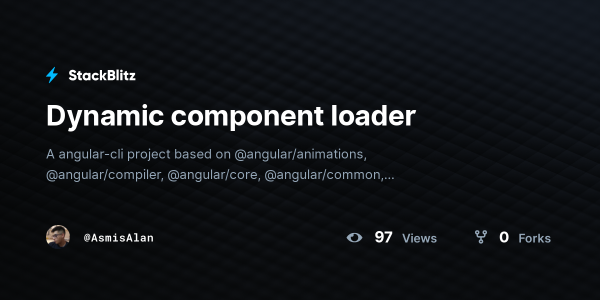 dynamic-component-loader-stackblitz