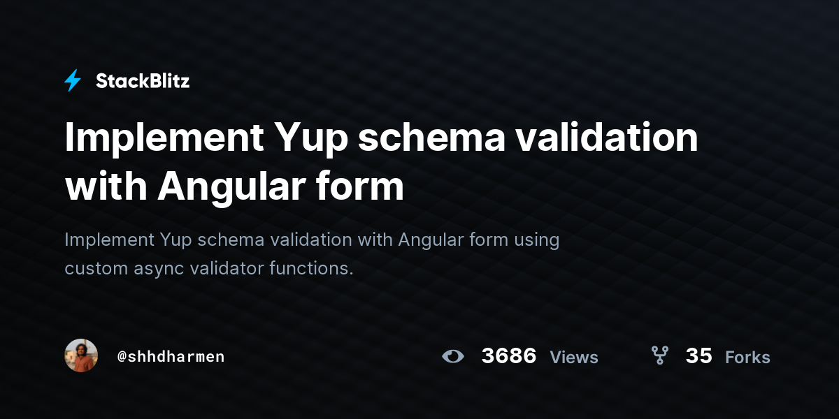 Implement Yup schema validation with Angular form - StackBlitz