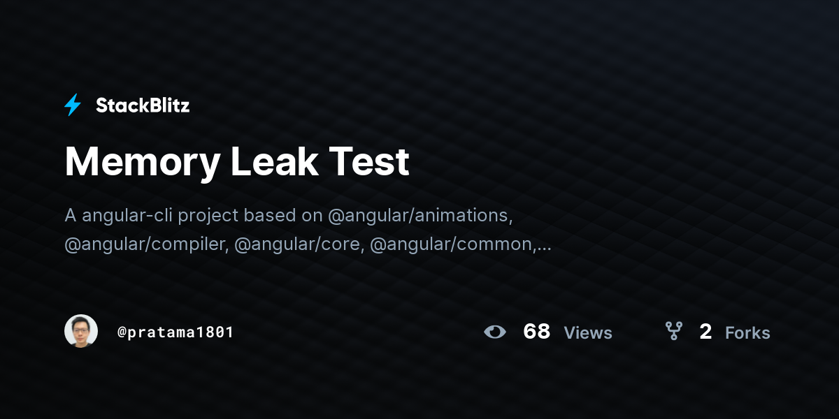 Memory Leak Test - StackBlitz