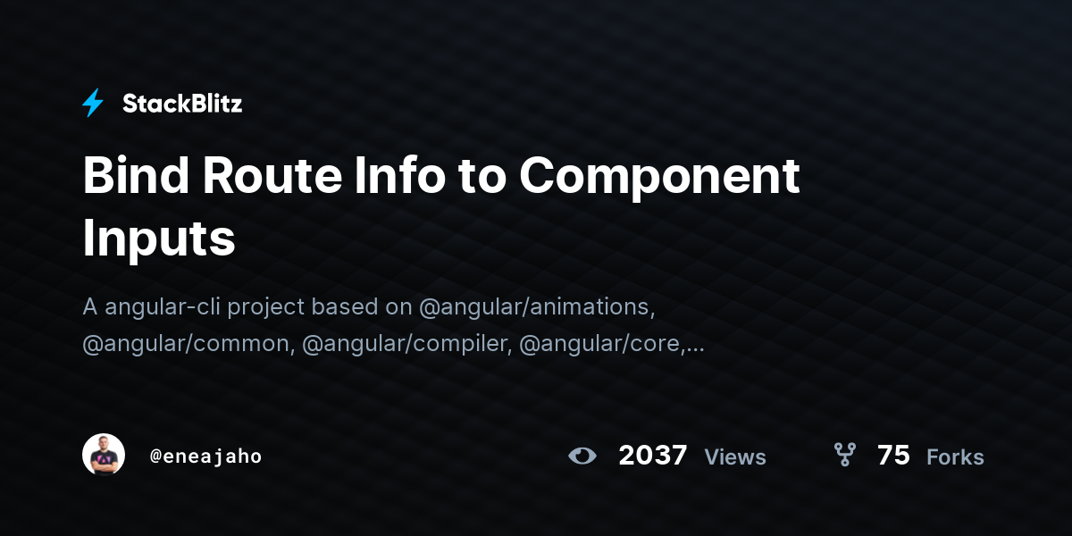 Bind Route Info to Component Inputs - StackBlitz