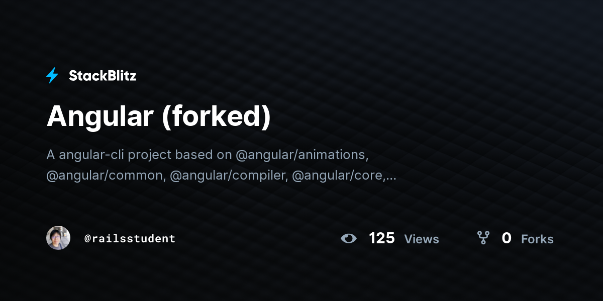 Angular (forked) - StackBlitz