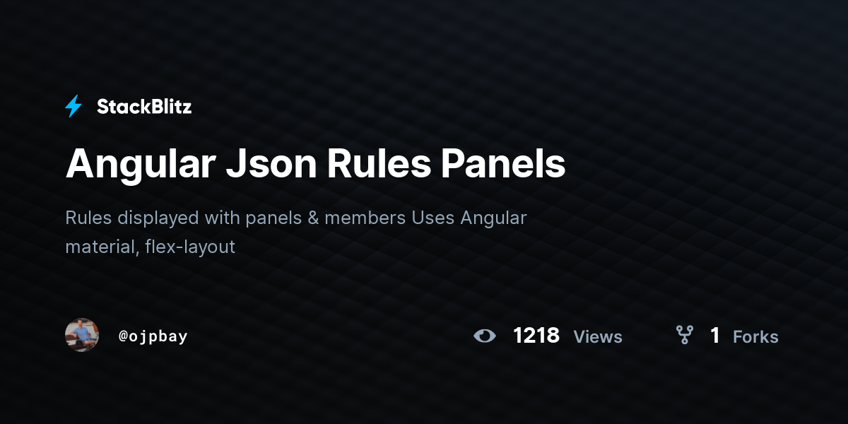 Angular Json Rules Panels - StackBlitz