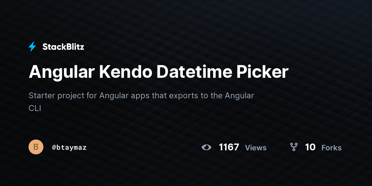 Angular Kendo Datetime Picker - StackBlitz