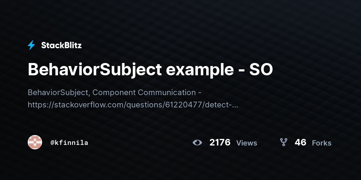 BehaviorSubject example - SO - StackBlitz