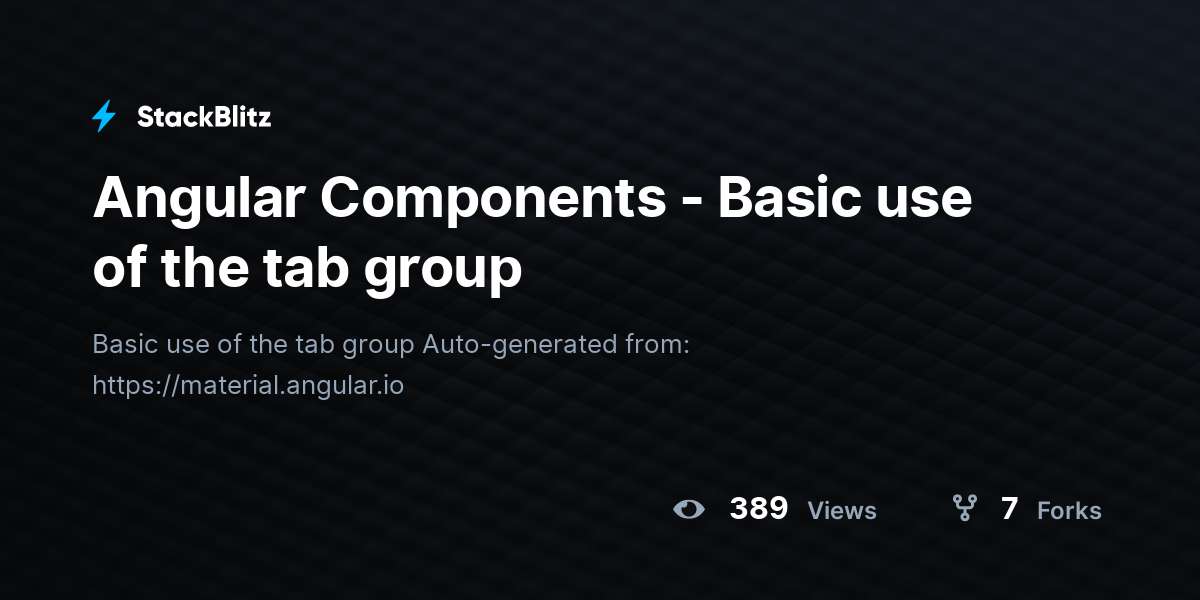 Angular Components - Basic use of the tab group - StackBlitz