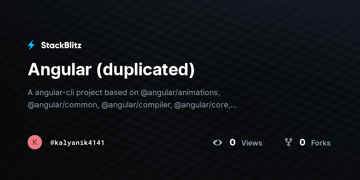 Angular (duplicated) - StackBlitz