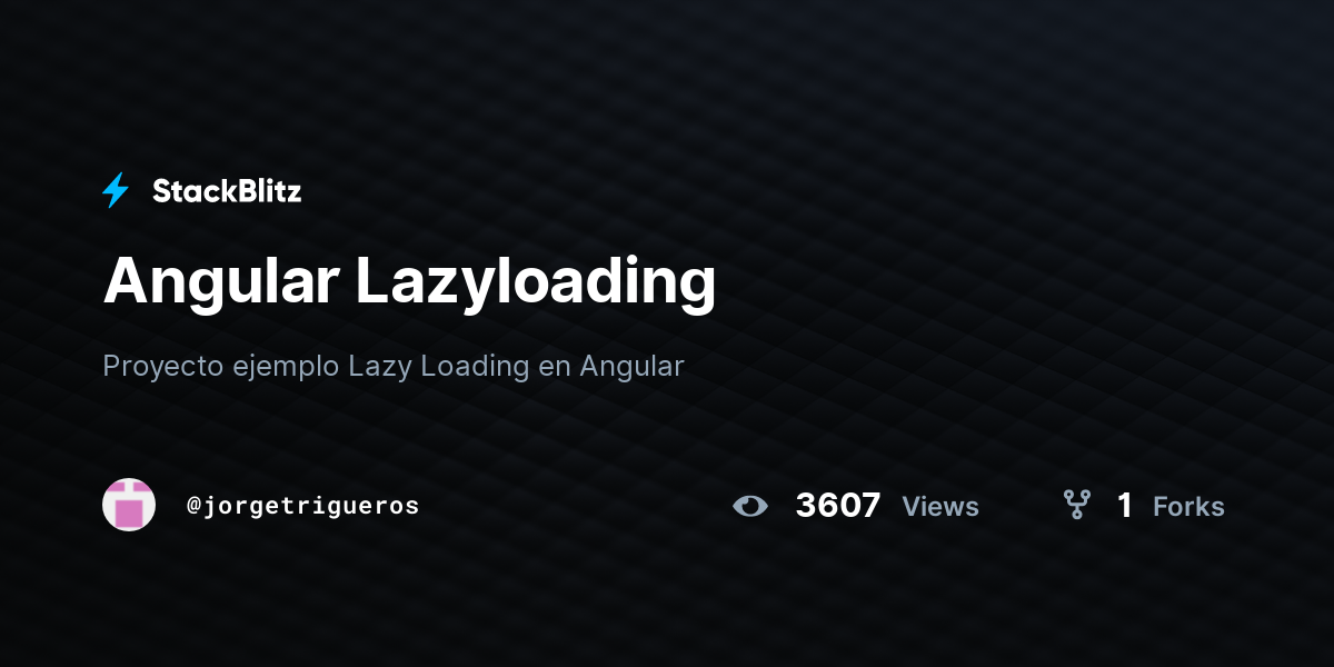 Angular Lazyloading - StackBlitz