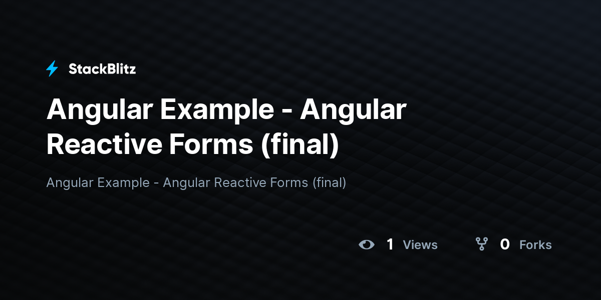 Angular Example - Angular Reactive Forms (final) - StackBlitz