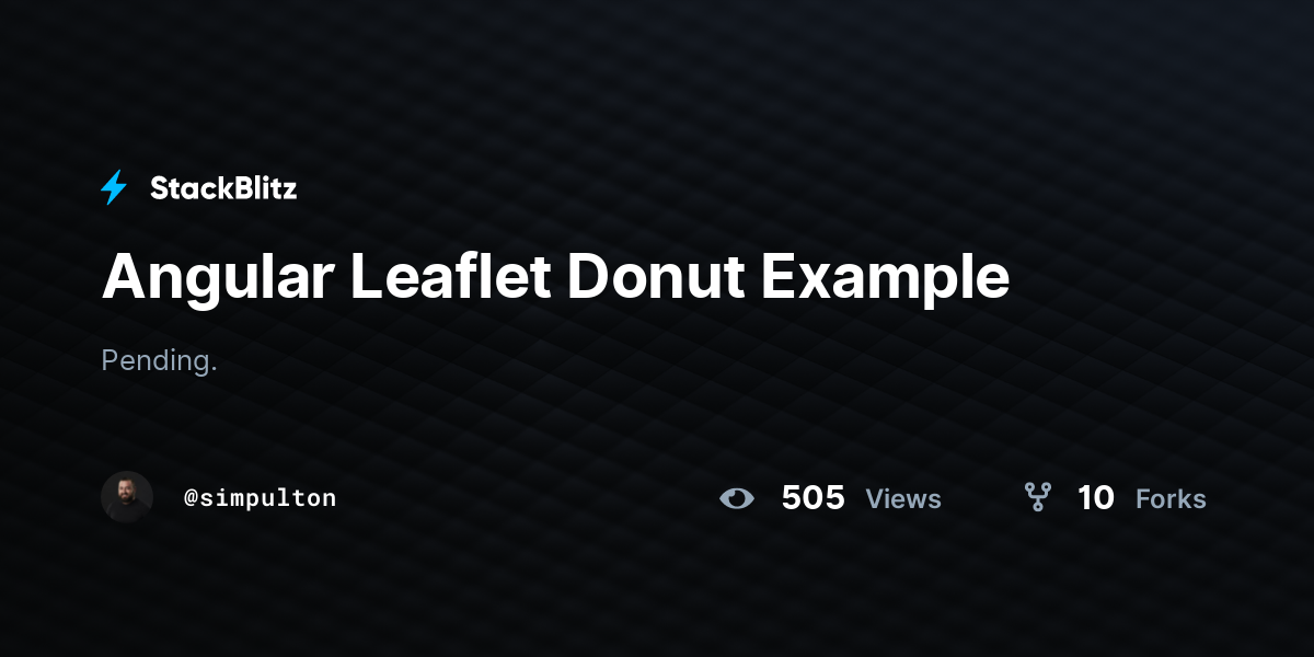 Angular Leaflet Donut Example - StackBlitz