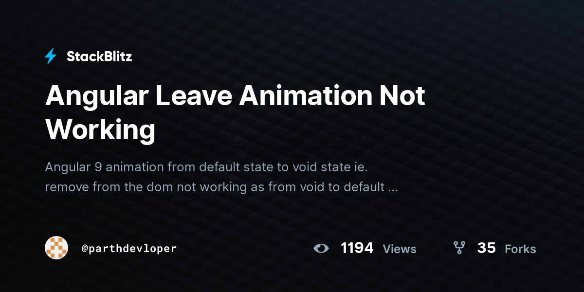 Angular Leave Animation Not Working - StackBlitz