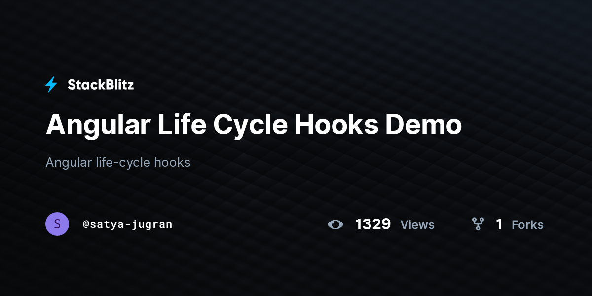Angular Life Cycle Hooks Demo - StackBlitz