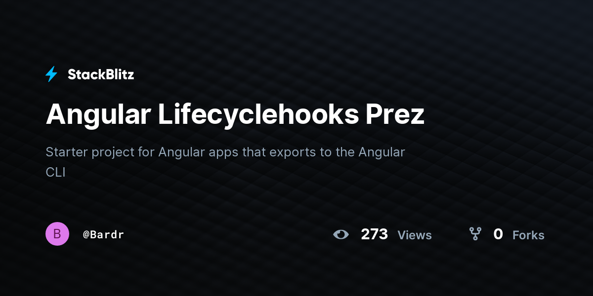 Angular Lifecyclehooks Prez - StackBlitz