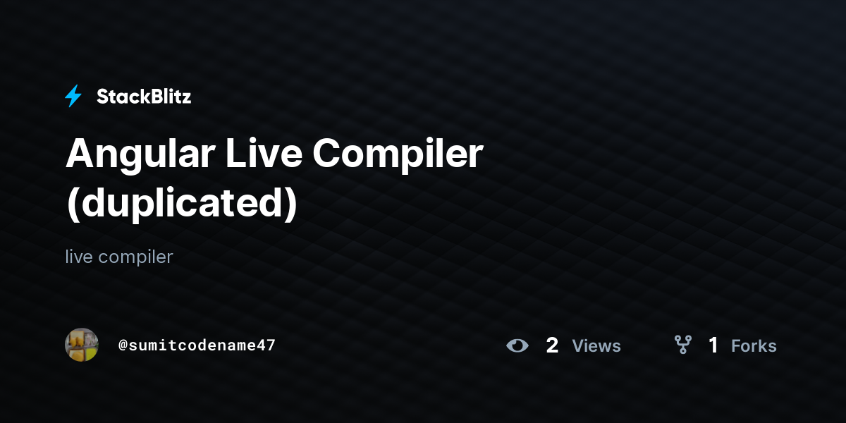 Angular Live Compiler (duplicated) - StackBlitz