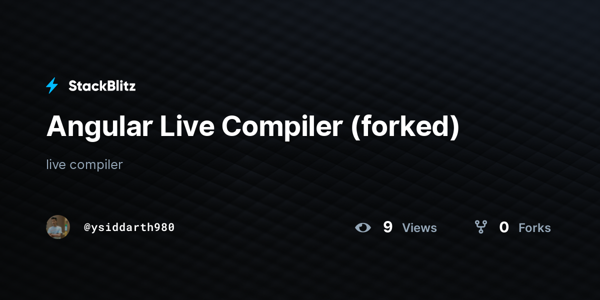 Angular Live Compiler (forked) - StackBlitz