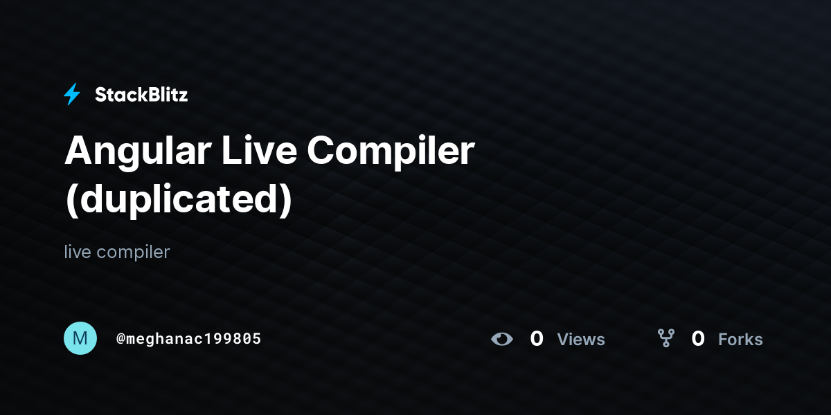 Angular Live Compiler (duplicated) - StackBlitz