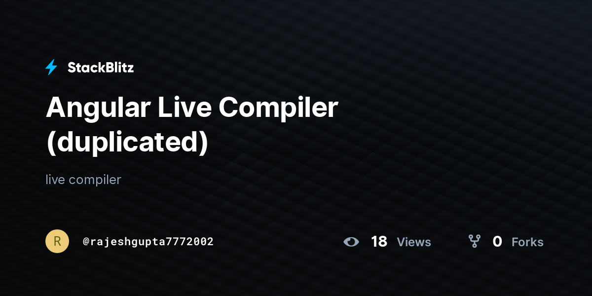 Angular Live Compiler (duplicated) - StackBlitz