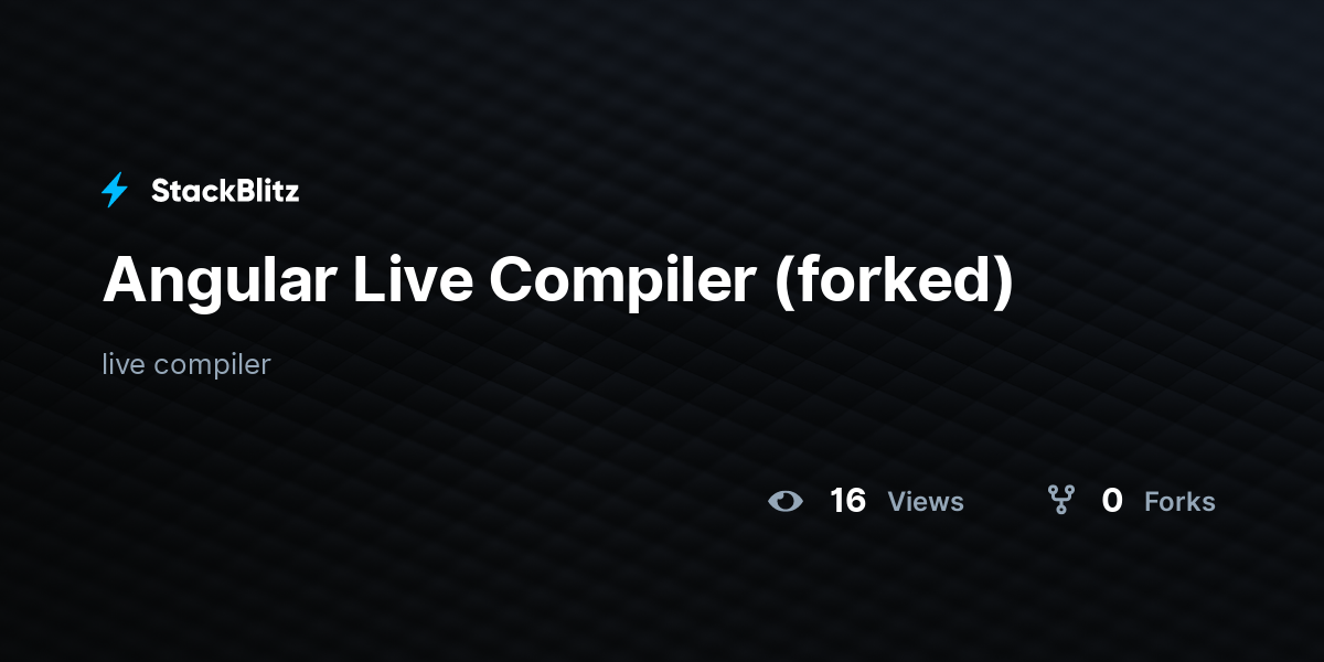 Angular Live Compiler (forked) - StackBlitz