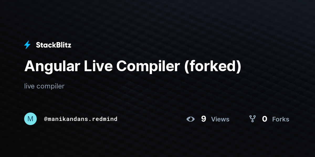 Angular Live Compiler (forked) - StackBlitz