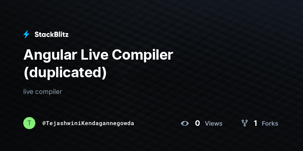 Angular Live Compiler (duplicated) - StackBlitz