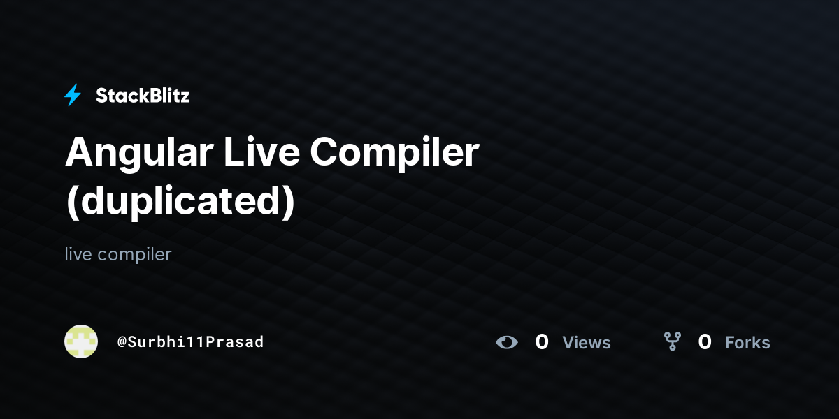 Angular Live Compiler (duplicated) - StackBlitz