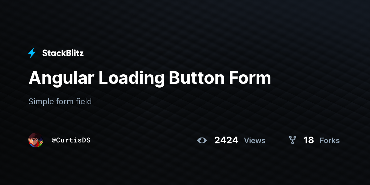 Angular Loading Button Form - StackBlitz