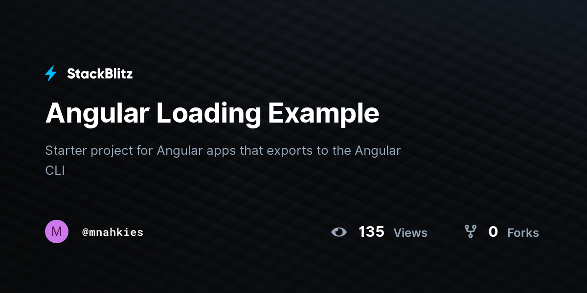 Angular Loading Example - StackBlitz