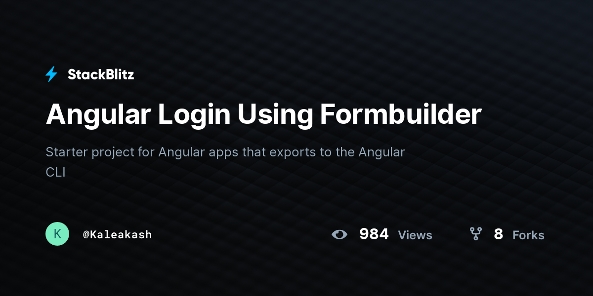 Angular Login Using Formbuilder - StackBlitz