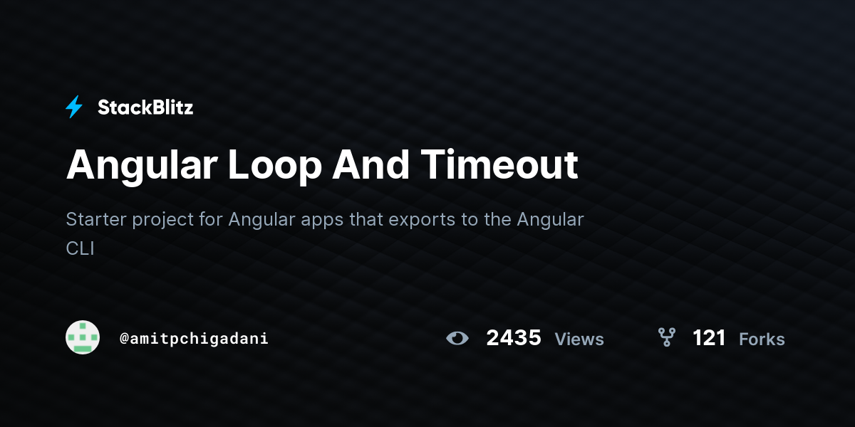 Angular Loop And Timeout - StackBlitz