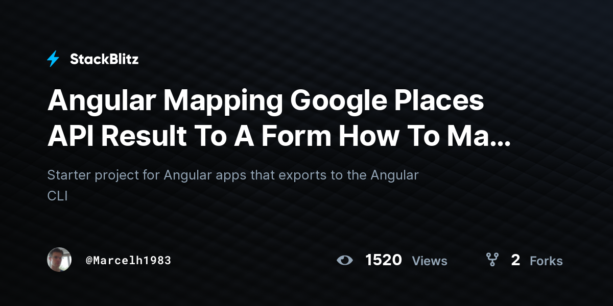 Angular Mapping Google Places API Result To A Form How To Map T ...