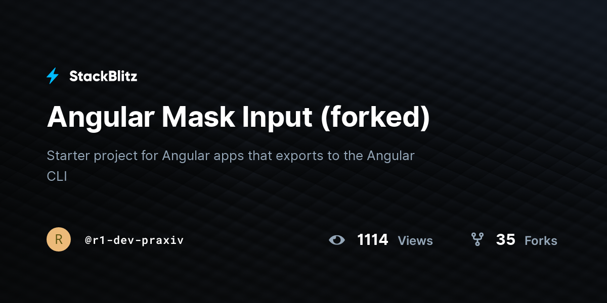 Angular Mask Input (forked) - StackBlitz