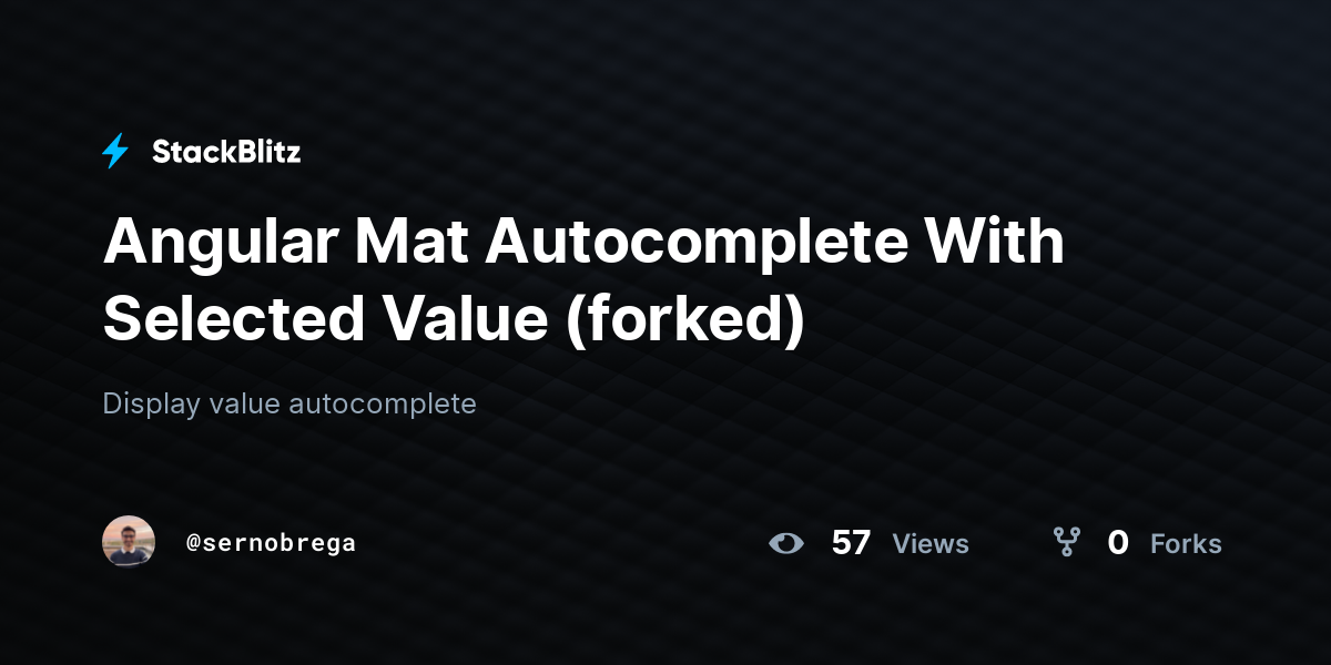 angular-mat-autocomplete-with-selected-value-forked-stackblitz